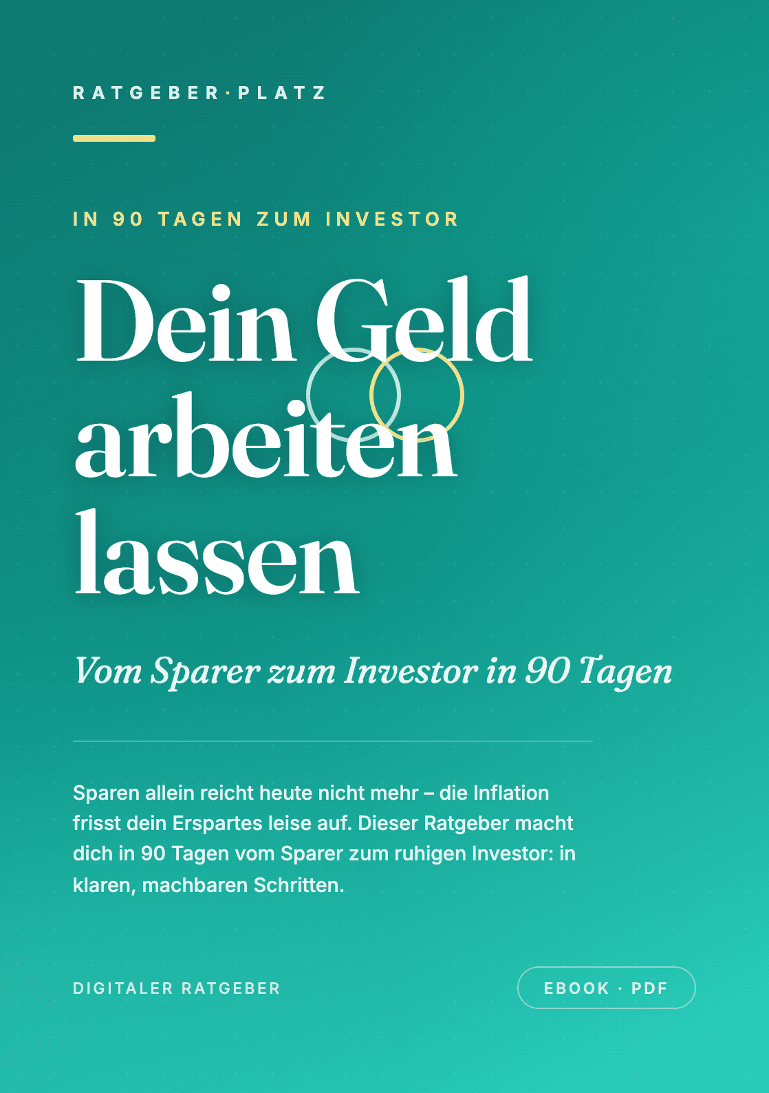 Cover: Dein Geld arbeiten lassen