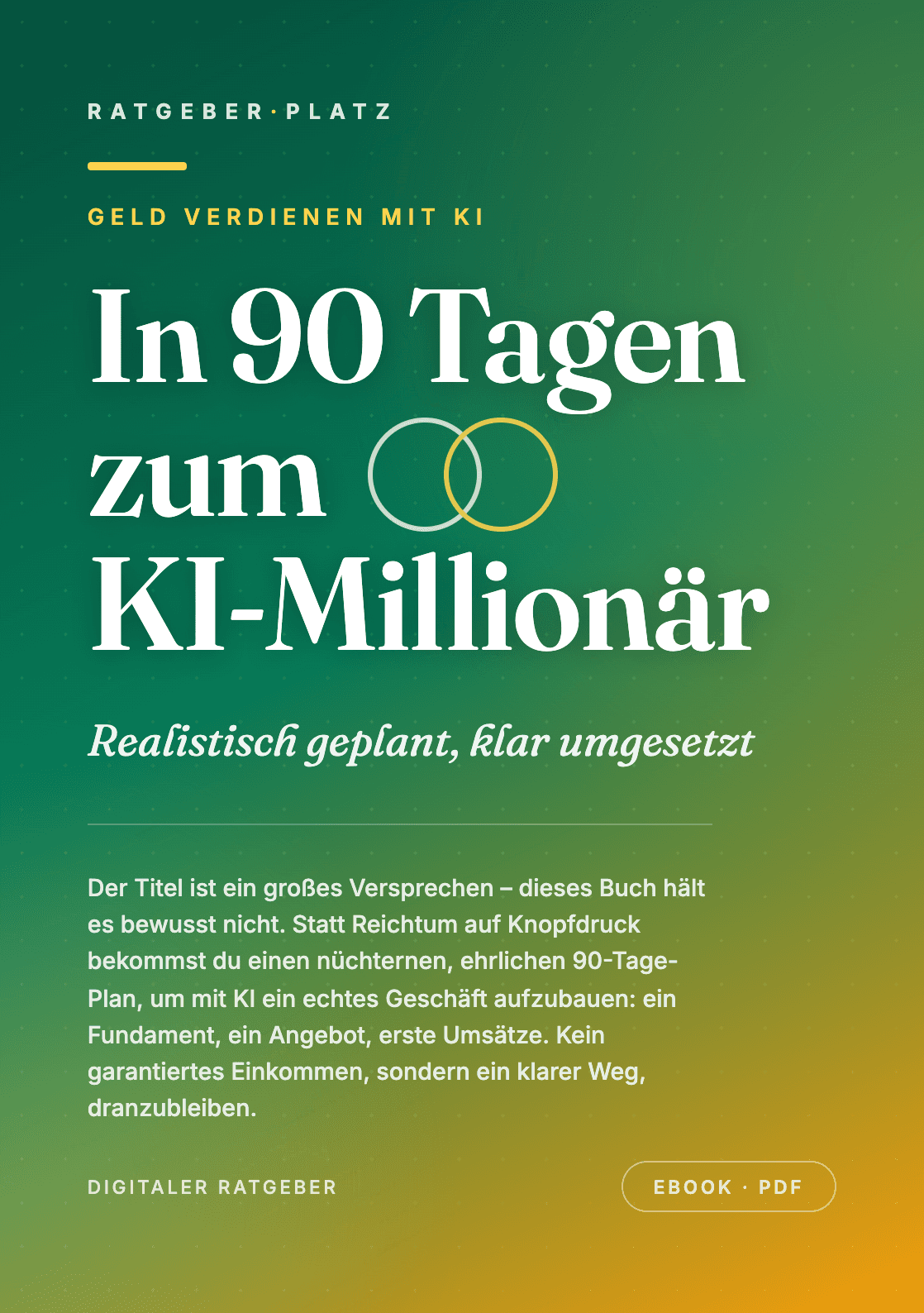 Cover: In 90 Tagen zum KI-Millionär
